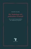 Cover: Die Niederlage der politischen Vernunft - zu Klampen