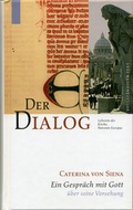 Cover: Caterina von Siena. Gesamtausgabe / Der Dialog - St. Josef