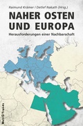 Cover: Naher Osten und Europa - WeltTrends