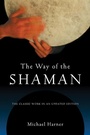 Cover: The Way of the Shaman - HarperCollins