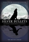 Cover: Silver Bullets - The British Library Publishing Division