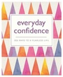 Cover: Everyday Confidence - Pyramid