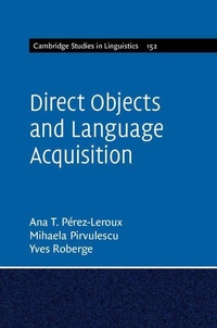 Enlarge image Cover: Direct Objects and Language Acquisition - Cambridge University Press
