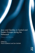 Cover: Jews and Gentiles in Central and Eastern Europe during the Holocaust - Routledge