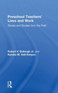 Cover: Preschool Teachers' Lives and Work - Routledge