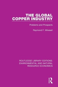 Abbildung von: The Global Copper Industry - Routledge