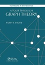 Cover: A Tour through Graph Theory - CRC Press