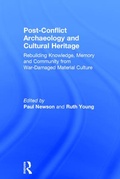 Cover: Post-Conflict Archaeology and Cultural Heritage - Routledge