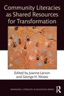 Cover: Community Literacies as Shared Resources for Transformation - Routledge