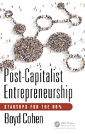 Cover: Post-Capitalist Entrepreneurship - CRC Press