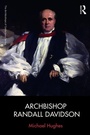 Cover: Archbishop Randall Davidson - Routledge