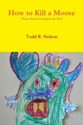 Cover: How to Kill a Moose - Lulu.com