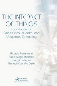 Enlarge image Cover: The Internet of Things - Chapman & Hall/CRC
