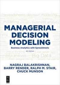 Enlarge image Cover: Managerial Decision Modeling - De|G Press