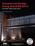 Cover: Commercial Design Using AutoCAD 2013 - SDC Publications