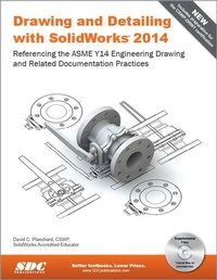 Abbildung von: Drawing and Detailing with SolidWorks 2014 - SDC Publications