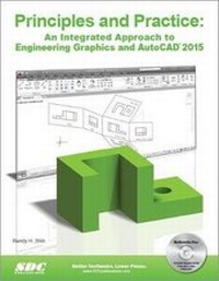 Abbildung von: Principles and Practice: An Integrated Approach to Engineering Graphics and AutoCAD 2015 - SDC Publications