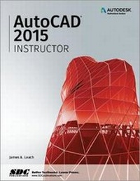 Enlarge image Cover: AutoCAD 2015 Instructor - SDC Publications