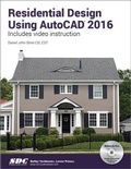 Cover: Residential Design Using AutoCAD 2016 - SDC Publications