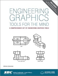 Abbildung von: Engineering Graphics Tools for the Mind - 3rd Edition (Including unique access code) - SDC Publications