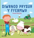 Cover: Diwrnod Prysur y Ffermwr/Farmer's Busy Day - Dref Wen