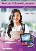 Cover: Revision Guide to Economics for A Level Year 2 - Anforme Ltd