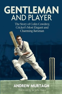 Enlarge image Cover: Gentleman and Player - Pitch Publishing Ltd