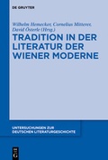 Cover: Tradition in der Literatur der Wiener Moderne - De Gruyter