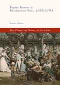 Cover: Popular Rumour in Revolutionary Paris, 1792-1794 - Palgrave Macmillan