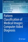 Cover: Pattern Classification of Medical Images: Computer Aided Diagnosis - Springer