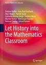 Cover: Let History into the Mathematics Classroom - Springer