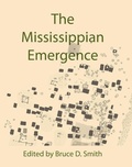 Cover: The Mississippian Emergence - The University of Alabama Press