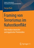 Cover: Framing von Terrorismus im Nahostkonflikt - Springer VS