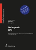Cover: Waffengesetz (WG) - Bundle - St&auml;mpfli Verlag AG