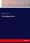 Cover: The Golden North - Hansebooks