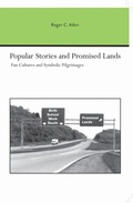 Cover: Popular Stories and Promised Lands - The University of Alabama Press