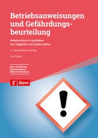 Bild vergrößern Bild: Betriebsanweisungen und Gefährdungsbeurteilung - Avoxa - Mediengruppe Deutscher Apotheker