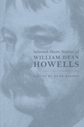 Cover: Selected Short Stories of William Dean Howells - Ohio University Press