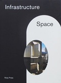 Cover: Infrastructure Space - Ruby Press