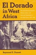 Cover: El Dorado in West Africa - Ohio University Press