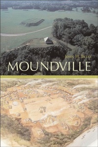 Abbildung von: Moundville - The University of Alabama Press