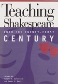 Cover: Teaching Shakespeare Into the Twenty-First Century - Ohio University Press
