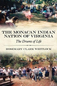 Enlarge image Cover: The Monacan Indian Nation of Virginia - The University of Alabama Press