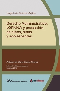 Abbildung von: Derecho Administrativo, Lopnna Y Proteccion de Ninos, Ninas Y Adolescentes - Fundacion Editorial Juridica Venezolana