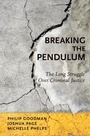 Cover: Breaking the Pendulum - OUP eBook