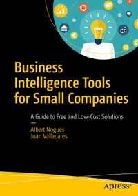 Abbildung von: Business Intelligence Tools for Small Companies - Apress