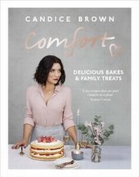 Abbildung von: Comfort: Delicious Bakes and Family Treats - Ebury Digital