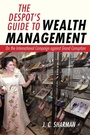 Cover: The Despot's Guide to Wealth Management - Cornell University Press