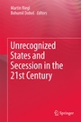 Bild: Unrecognized States and Secession in the 21st Century - Springer