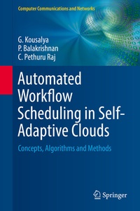 Abbildung von: Automated Workflow Scheduling in Self-Adaptive Clouds - Springer